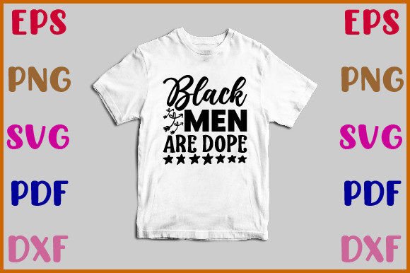 Black Men Are Dope Svg: A Designer's Review for Embroidery