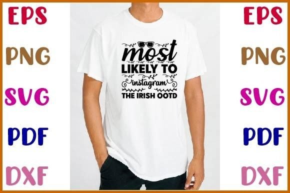 Most Likely to Instagram the Irish Ootd