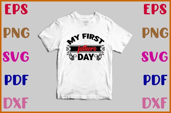 My First Fathers Day Svg: An Embroidery Designer's Field Test