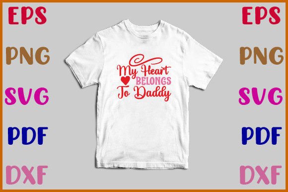 My Heart Belongs to Daddy Svg: A Designer’s Honest Review