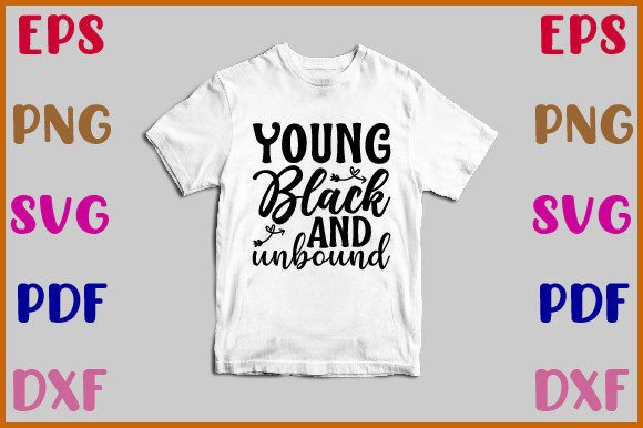 Young Black and Unbound Svg: A Designer's Review